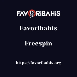 Favoribahis Freespin
